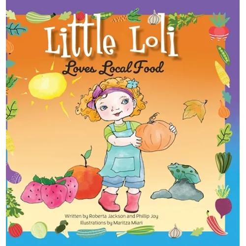 Little Loli Loves Local Food