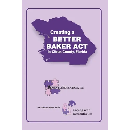 Creating a Better Baker Act in Citrus County