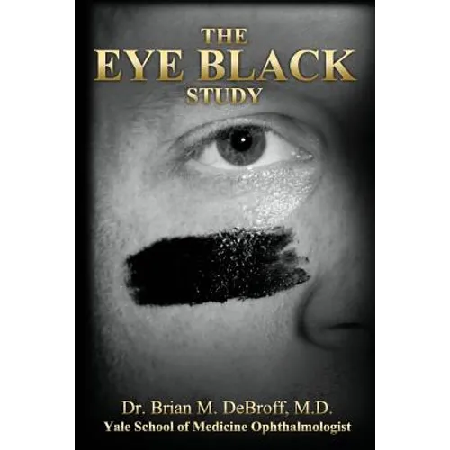 The Eye Black Study