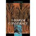 The Harem Conspiracy: The Murder of Ramesses III
