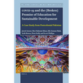 Covid-19 and the (Broken) Promise of Education for Sustainable Development: A Case Study from Postcolonial Pakistan