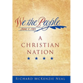 We the People: A Christian Nation
