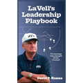 LaVell's Leadership Playbook: The strategy that changed NCAA football