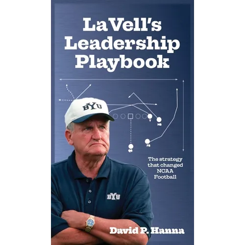 LaVell's Leadership Playbook: The strategy that changed NCAA football