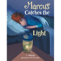 Marcus Catches the Light