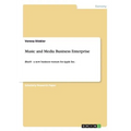 Music and Media Business Enterprise: iBus(R) - a new business venture for Apple Inc.