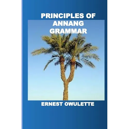 Principles of Annang Grammar