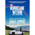 The Hurricane Within: Beyond the Storm