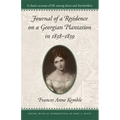 Journal of a Residence on a Georgian Plantation in 1838-1839