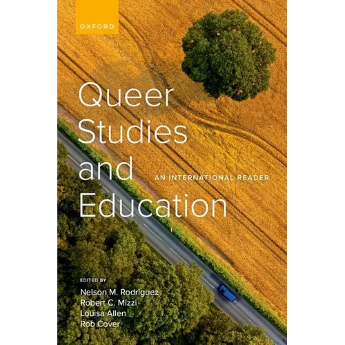 Queer Studies and Education: An International Reader