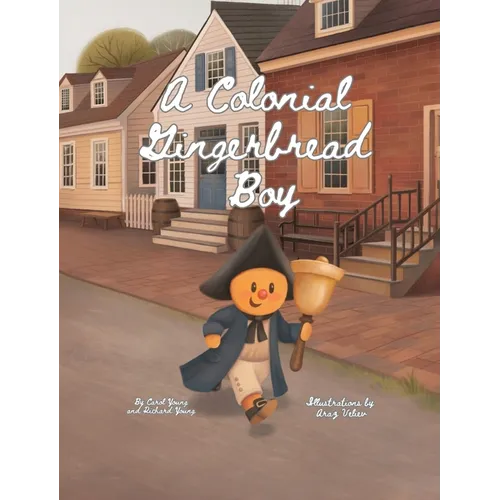 A Colonial Gingerbread Boy