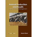 Animal Production and Health: Safety and Risk Management
