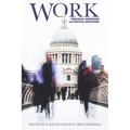 Work: Theological Foundations and Practical Implications