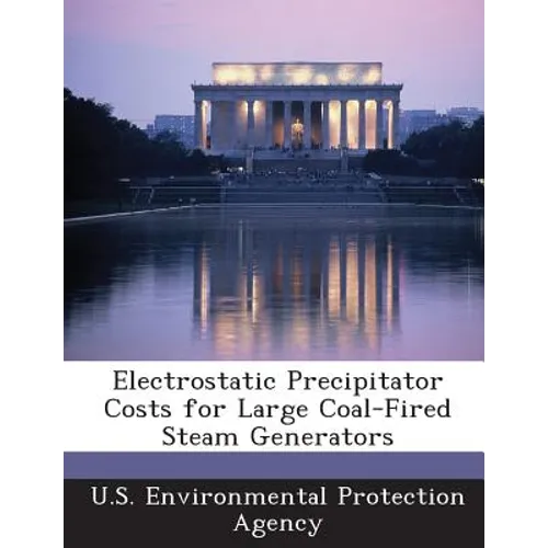 Electrostatic Precipitator Costs for Large Coal-Fired Steam Generators