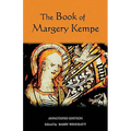 The Book of Margery Kempe: Annotated Edition