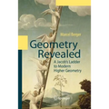 Geometry Revealed: A Jacob's Ladder to Modern Higher Geometry