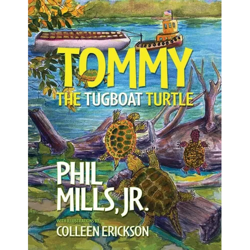 Tommy the Tugboat Turtle