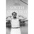 South Croxted: A Memoir