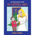 An Afternoon With the Christmas Angel