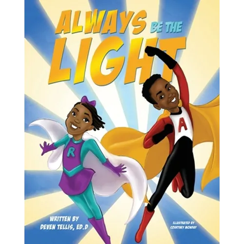 Always Be the Light
