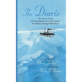 The Diario: The Daring Escape of Two Sephardic Jews from Turkey to America During World War I