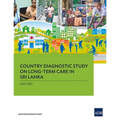 Country Diagnostic Study on Long-Term Care in Sri Lanka