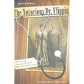 The Notorious Dr. Flippin: Abortion and Consequence in the Early Twentieth Century