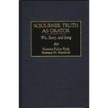 Sojourner Truth as Orator: Wit, Story, and Song