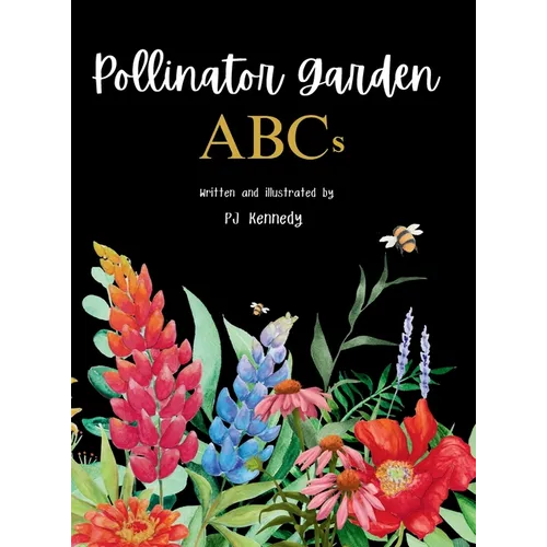 Pollinator Garden ABCs