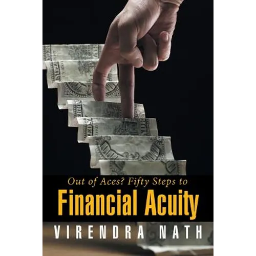 Out of Aces? Fifty Steps to Financial Acuity