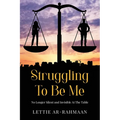 Struggling To Be Me: No Longer Silent & Invisible At The Table