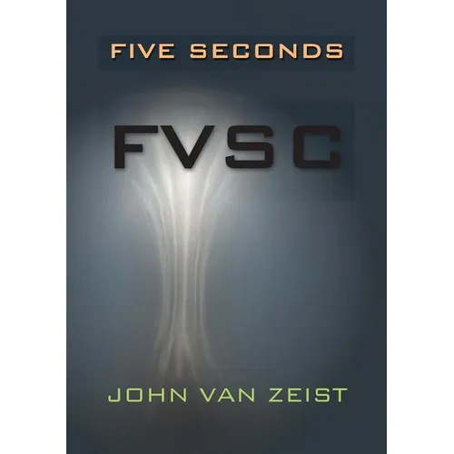 Five Seconds: Fvsc