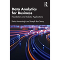 Data Analytics for Business: Foundations and Industry Applications