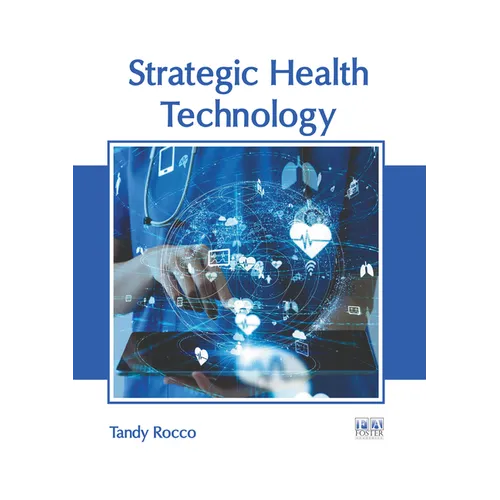Strategic Health Technology