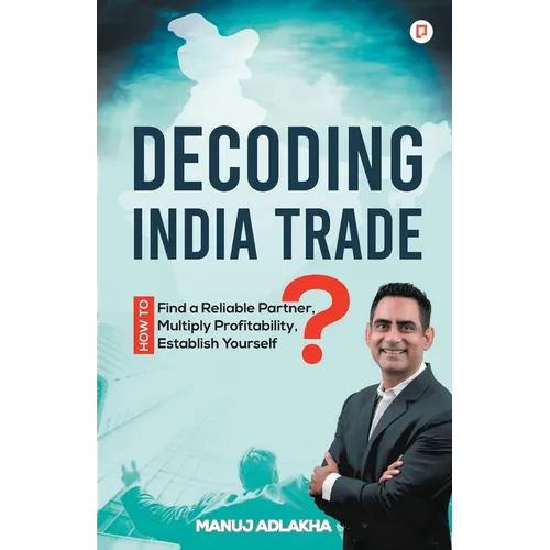 Decoding India Trade