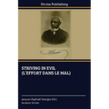 Striving in Evil (l'Effort Dans Le Mal)