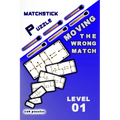 MATCHSTICK PUZZLE Moving the wrong match: Level 01