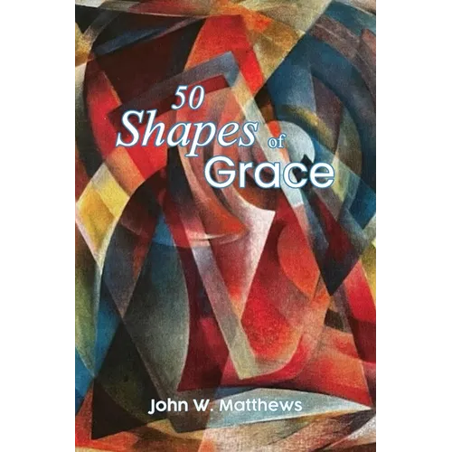 Fifty Shapes of Grace