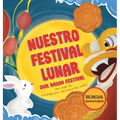 Nuestro Festival Lunar, Our Moon Festival Bilingual Edition: Celebrating Moon Festival in Asian Communities