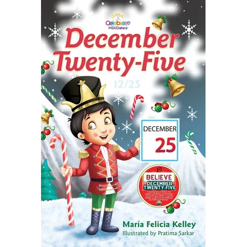 December Twenty-Five: 12/25
