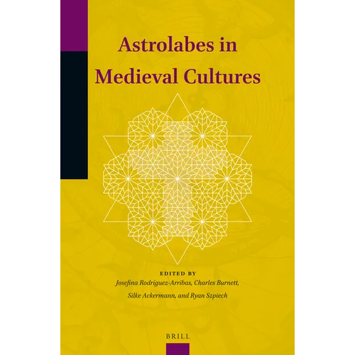 Astrolabes in Medieval Cultures