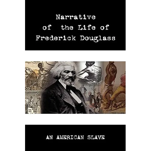 Narrative of the Life of Frederick Douglass