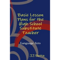 Basic Lesson Plans for the High School Substitute Teacher