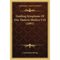 Guiding Symptoms Of Our Materia Medica V10 (1891)