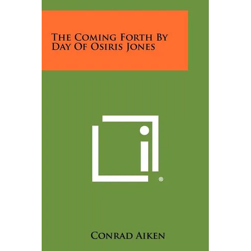 The Coming Forth By Day Of Osiris Jones