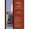 The Elliott Wave Writings of A.J. Frost and Richard Russell: With a foreword by Robert Prechter