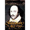 Shakespeare: A Life in Drama