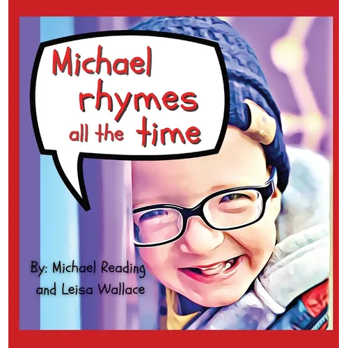 Michael Rhymes All The Time