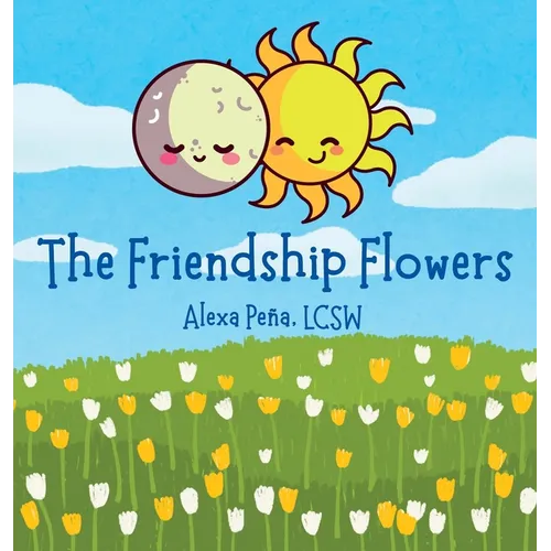 The Friendship Flowers