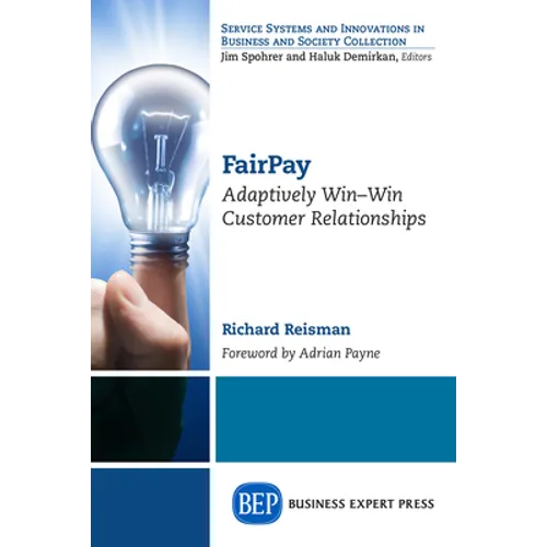 FairPay: Adaptively Win-Win Customer Relationships